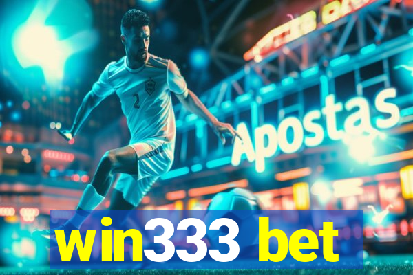 win333 bet